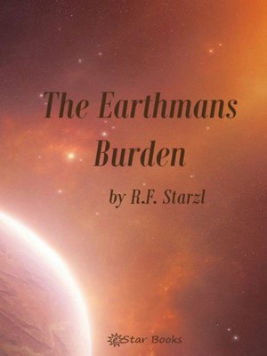 cover image of The Earthman's Burden